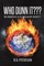 Who Dunn It The Memoirs of a Live Dead Man!!! Or Not