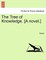 The Tree of Knowledge. [A Novel.]