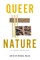 Queer Nature