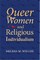 Queer Women and Religious Individualism