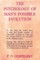 The Psychology of Man's Possible Evolution