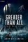 Greater Than All
