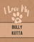 I Love My Bully Kutta