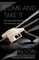Come and Take It