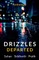 Drizzles Departed