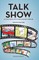 Talk Show