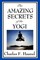 The Amazing Secrets of the Yogi