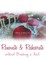 Renovate & Redecorate Without Breaking A Nail
