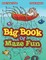 Big Book Of Maze Fun - Mazes Toddler Edition