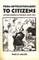 From Revolutionaries to Citizens