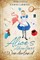 Alice's Adventures in Wonderland (Revised and Illustrated)