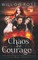 Chaos and Courage
