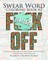 Swear Word Coloring Book #2