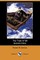 The Trail of '98 (Illustrated Edition) (Dodo Press)