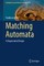 Matching Automata