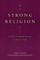 Strong Religion