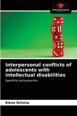 Interpersonal conflicts of adolescents with intellectual disabilities Interpersonal conflicts of adolescents with intellectual disabilities