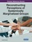 Reconstructing Perceptions of Systemically Marginalized Groups
