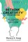 Rethink Creativity