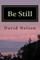Be Still