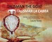 Talisman the Goat / Talisman la Cabra - (Bilingual)