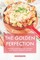 The Golden Perfection