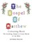 The Gospel of Matthew Colouring Book