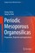 Periodic Mesoporous Organosilicas