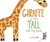 Giraffe Is Too Tall for This Book