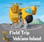 Field Trip to Volcano Island