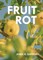 Fruit Rot