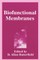 Biofunctional Membranes