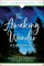 The Awaking Wonder Experience