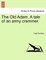 The Old Adam. a Tale of an Army Crammer.