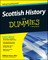 Scottish History for Dummies