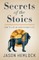 Secrets of the Stoics