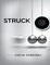 Struck: A Novella