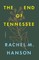 The End of Tennessee