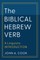 The Biblical Hebrew Verb