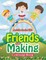 Friends in the Making Coloring Book