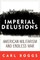 Imperial Delusions