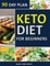 Keto Diet 90 Day Plan for Beginners