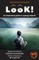 Look!- An Illustrated Guide to Seeing What Is
