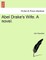 Abel Drake's Wife. a Novel.