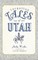 Forgotten Tales of Utah
