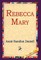 Rebecca Mary