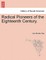 Radical Pioneers of the Eighteenth Century.