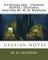 A Crystal Age. utopian NOVEL/ Dystopia written by