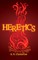 Heretics