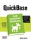 Quickbase: The Missing Manual